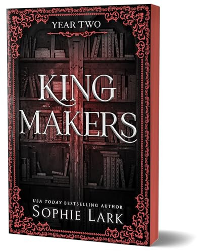 Kingmakers: Year Two (Deluxe Edition) by Sophie Lark, 9781464231544