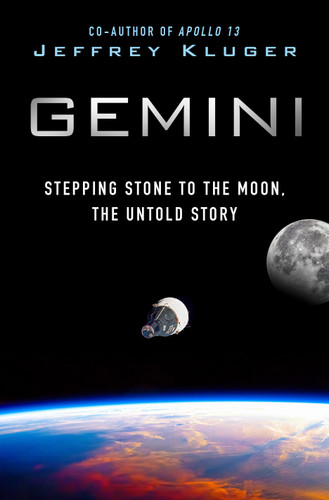 Gemini (Stepping Stone to the Moon, the Untold Story) by Jeffrey Kluger, 9781250323002