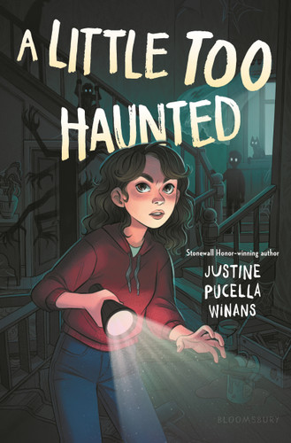 A Little Too Haunted by Justine Pucella Winans, 9781547616343