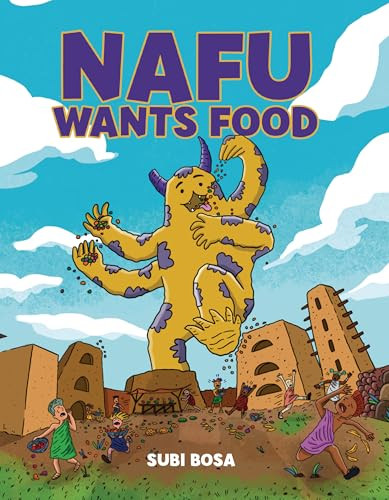 Nafu Wants Food (A Graphic Novel) - 9798765629963 by Subi Bosa, Subi Bosa, 9798765629963