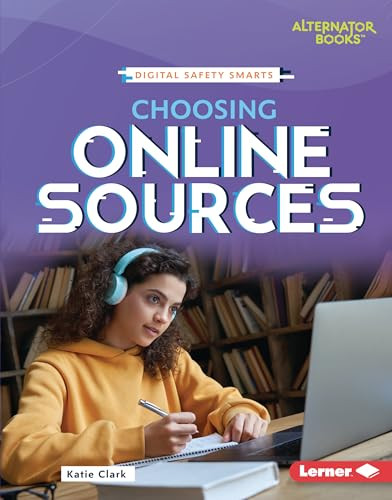Choosing Online Sources by Katie Clark, 9798765668245