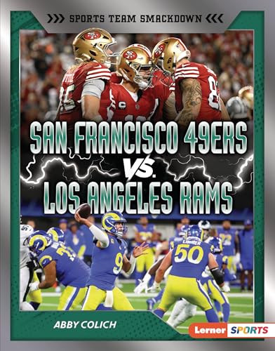 San Francisco 49ers vs. Los Angeles Rams (Rival Rumble) by Abby Colich, 9798765668665