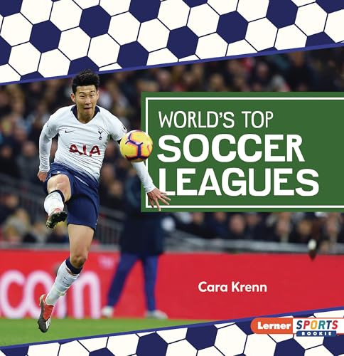World's Top Soccer Leagues - 9798765683767 by Cara Krenn, 9798765683767