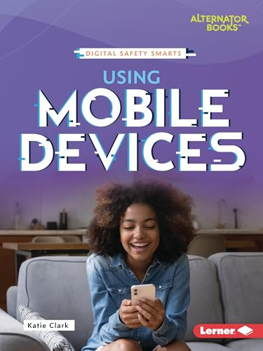 Using Mobile Devices - 9798765683873 by Katie Clark, 9798765683873
