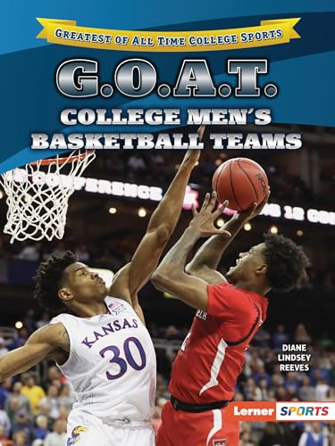 G.O.A.T. College Men's Basketball Teams - 9798765684207 by Diane Lindsey Reeves