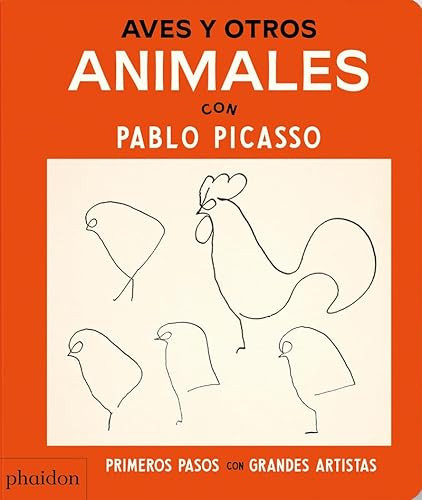Aves y Otros Animales (con Pablo Picasso) (Spanish Edition) by Phaidon Editors, 9781838669652 Aves y Otros Animales (con Pablo Picasso) (Spanish Edition) by Phaidon Editors, 9781838669652