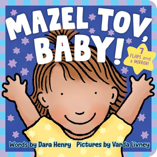 Mazel Tov, Baby! by Dara Henry, Varda Livney, 9781464220746