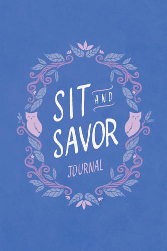 Sit and Savor Journal (A Companion to the Elita Brown Series) by Heather Holleman, 9780802437242