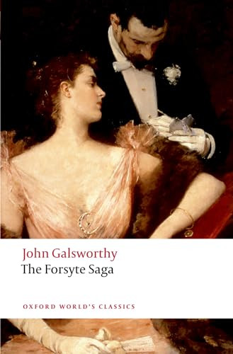 The Forsyte Saga - 9780199549894 by John Galsworthy, Geoffrey Harvey