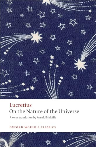 On the Nature of the Universe by Lucretius, Ronald Melville, Don Fowler, Peta Fowler, 9780199555147