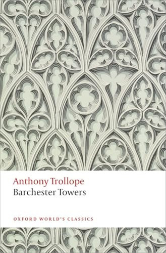 Barchester Towers by Anthony Trollope, John Bowen, 9780199665860