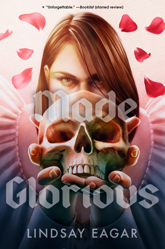 Made Glorious - 9781536244427 by Lindsay Eagar, 9781536244427