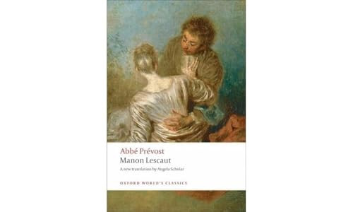 Manon Lescaut - 9780199554928 by Abbé Prévost, Angela Scholar