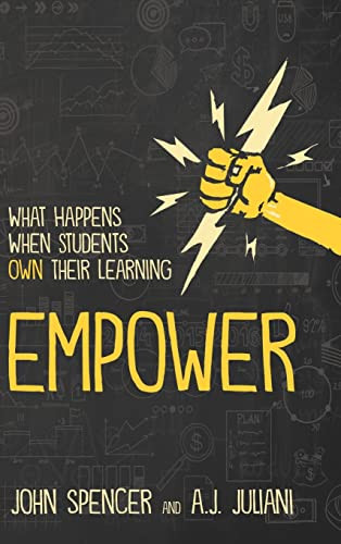 Empower - 9781948334143 by John Spencer, A.J. Juliani, 9781948334143