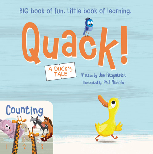 Quack! / Counting (Big Book of Fun, Little Book of Learning) by Joe Fitzpatrick, Paul Nicholls, 9781486729203