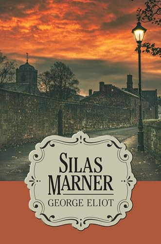 Silas Marner - 9781722504649 by George Eliot, 9781722504649