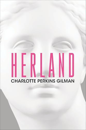 Herland - 9781722504342 by Charlotte Perkins Gilman, 9781722504342