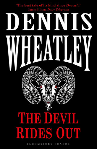The Devil Rides Out by Dennis Wheatley, 9781448213009
