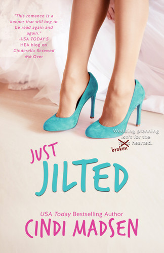 Just Jilted by Cindi Madsen, 9781622662586