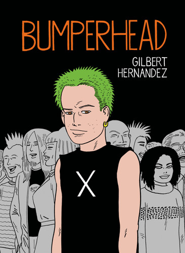 Bumperhead by Gilbert Hernandez, 9781770461659