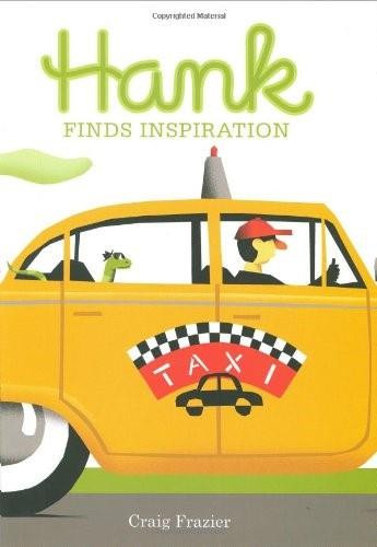 Hank Finds Inspiration by Craig Frazier, 9781596433588