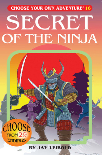 Secret Of The Ninja by Jay Leibold, Jose Marron, Suzanne Nugent, 9781933390161