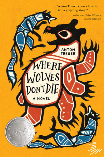 Where Wolves Don't Die - 9781646145843 by Anton Treuer, 9781646145843