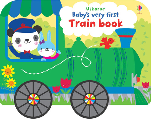 Baby's Very First Train Book by Fiona Watt, Stella Baggott, 9781836051992