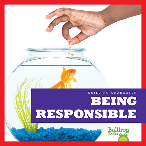 Being Responsible - 9781620318805 by Rebecca Pettiford, 9781620318805