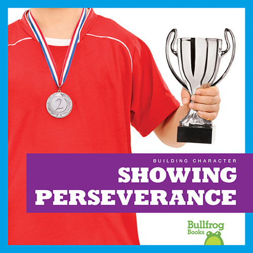 Showing Perseverance by Rebecca Pettiford, 9781620318881