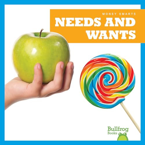 Needs and Wants - 9781620318928 by Nadia Higgins, 9781620318928