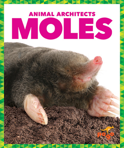 Moles - 9781620316955 by Karen Latchana Kenney, 9781620316955