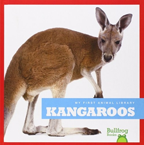 Kangaroos - 9781620311752 by Mari Schuh, Dana Flemming