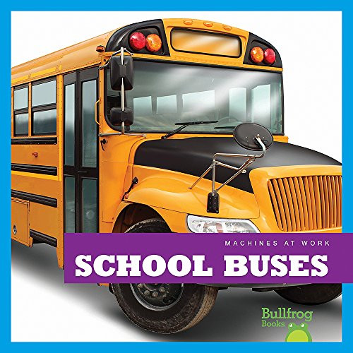 School Buses - 9781620311080 by Allan Morey, Dana Flemming, 9781620311080