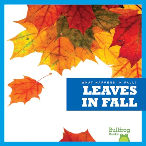 Leaves in Fall - 9781620310595 by Mari Schuh, 9781620310595