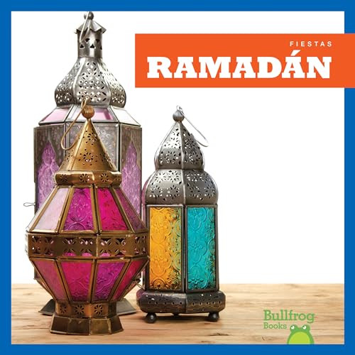 Ramadán (Ramadan) (Spanish Edition) - 9781620315262 by R.J. Bailey, Erika Robledo, 9781620315262