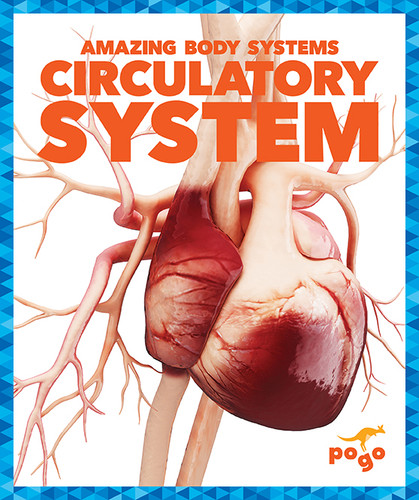 Circulatory System - 9781620315965 by Karen Latchana Kenney, 9781620315965