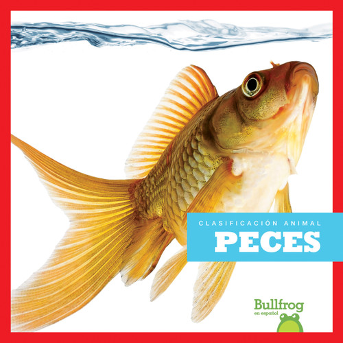 Peces (Fish) (Spanish Edition) - 9781620316467 by Erica Donner, 9781620316467