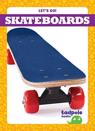 Skateboards - 9781624969959 by Tessa Kenan, Dana Flemming, 9781624969959