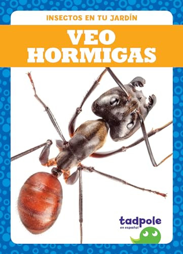 Veo hormigas (I See Ants) (Spanish Edition) - 9781641286855 by Genevieve Nilsen, 9781641286855