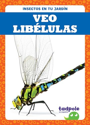Veo libélulas (I See Dragonflies) (Spanish Edition) - 9781641286862 by Genevieve Nilsen, 9781641286862