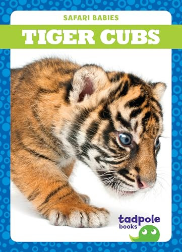 Tiger Cubs - 9781641282475 by Genevieve Nilsen, Clayton Hansen, 9781641282475