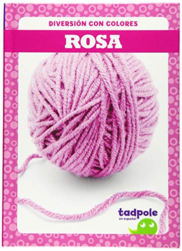 Rosa (Pink) (Spanish Edition) by Anna C. Peterson, 9781645270638