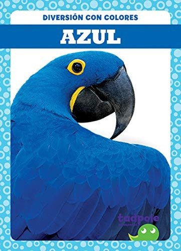 Azul (Blue) (Spanish Edition) - 9781645270461 by Anna C. Peterson