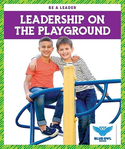 Leadership on the Playground - 9781645272366 by James Hancock, 9781645272366
