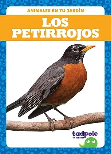 Los petirrojos (Robins) (Spanish Edition) - 9781645272779 by Genevieve Nilsen, 9781645272779