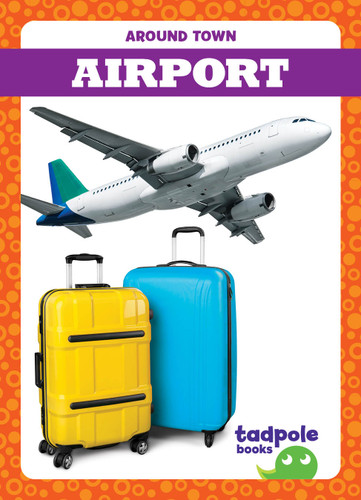 Airport - 9781645274605 by Adeline J. Zimmerman, 9781645274605