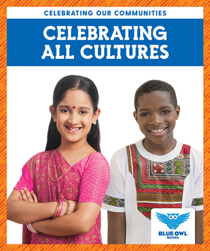 Celebrating All Cultures - 9781645273660 by Abby Colich, 9781645273660