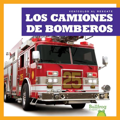 Los camiones de bomberos (Fire Trucks) (Spanish Edition) by Bizzy Harris, 9781636901831