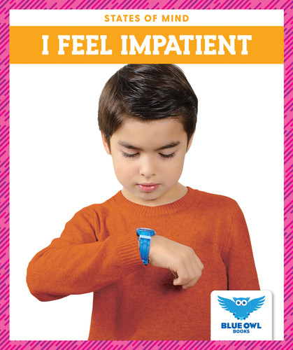 I Feel Impatient - 9781636901060 by Stephanie Finne, 9781636901060